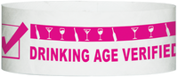 A Tyvek® 1" x 10"  Drinking Age Verified Neon Pink wristband