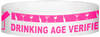 A Tyvek® 3/4" X 10" DAV Drinking Age Verfication Neon Pink wristband